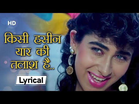 Kisi Haseen Yaar Ki Talash (Lyrical) — watch video