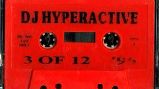 dj hyperactive 3 of 12 1996 (full album) mix tape