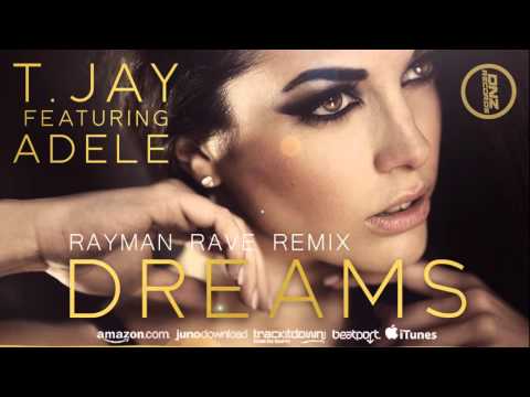 DNZ173 // T JAY FEAT. ADELE - DREAMS RAYMAN RAVE REMIX (Official Video DNZ RECORDS)