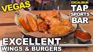 EXCELLENT Wings & Burgers at Excalibur's TAP Sports Bar!  Las Vegas