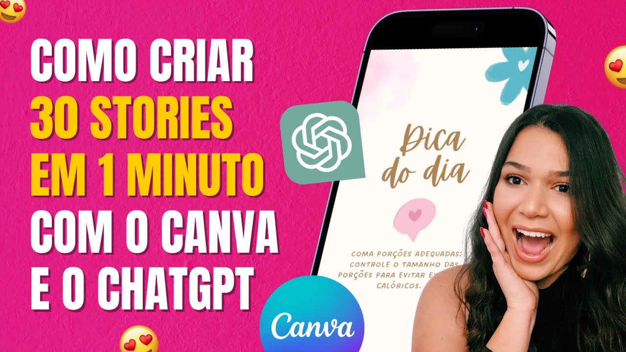 Como criar 30 STORIES em 1 MINUTO no Canva + ChatGPT | Crie MUITOS stories em LOTE no AUTOMÁTICO