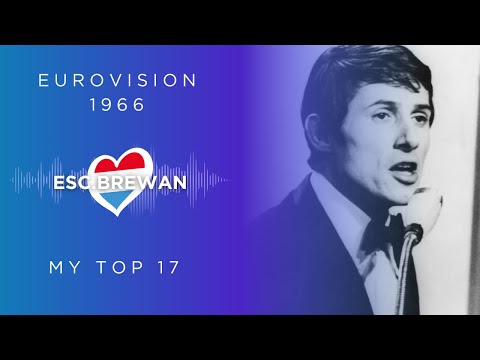 Eurovision 1966: My top 18