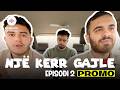 Një Kerr Gajle EPISODI 2 PROMO