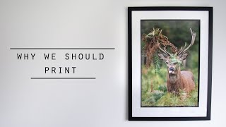 Photography: How to Print photos and why!