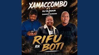 Download lagu Rifu Ra Boti (feat. Dumani Vangoni & DJ Slikour) mp3 Download lagu Rifu Ra Boti (feat. Dumani Vangoni & DJ Slikour) mp3