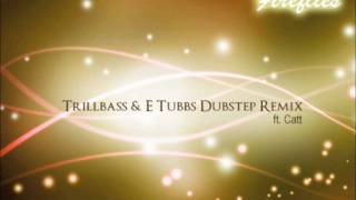 Owl City - Fireflies (Trillbass & E Tubbs Dubstep Remix ft. Catt) - FREE DL