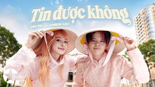 Download lagu Chi Pu (芝芙) | TIN ĐƯỢC KHÔNG ft Amber Liu | THE ALBUM 'EXs' |   mp3