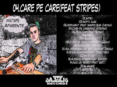 ZyGhy - Care pe care ft. Stripes  (Mixtape "Aparente")