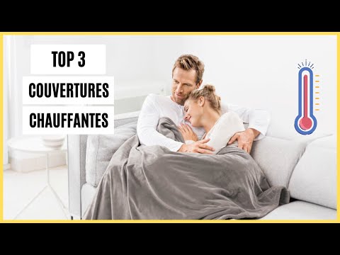 TOP 3 couvertures chauffantes : mon test après usage