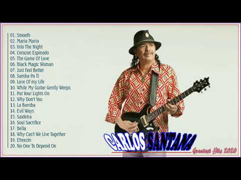 Carlos Santana Greatest Hits Full Album - Best Of Carlos Santana Nonstop Playlist