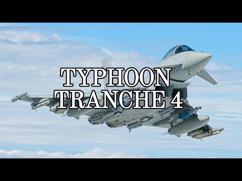 Typhoon Tranche 4 – Europe’s Ultimate Fighter Jet?  Radar, Firepower, Speed & Stealth Compared