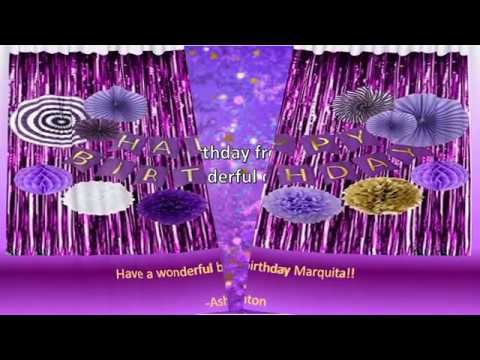 Happy Birthday Marquita!