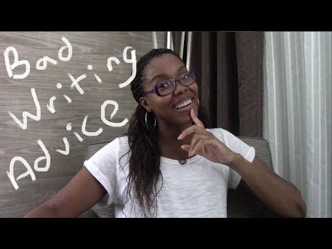 Bad Writing Advice Video