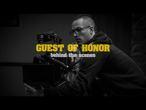GUEST OF HONOR - behind the scenes
