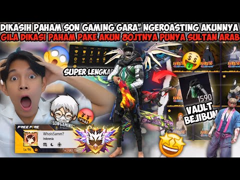 GUA DIKASIH PAHAM SON GAMING KARNA ROASTING AKUN KEMAREN! LSG DIPAMERIN AKUN FULL SPEK SULTAN ARAB😱