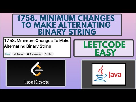 Leetcode 1758 Minimum Changes To Make Alternating Binary String Easy Java Solution