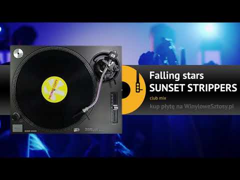 SUNSET STRIPPERS - Falling stars (club mix)