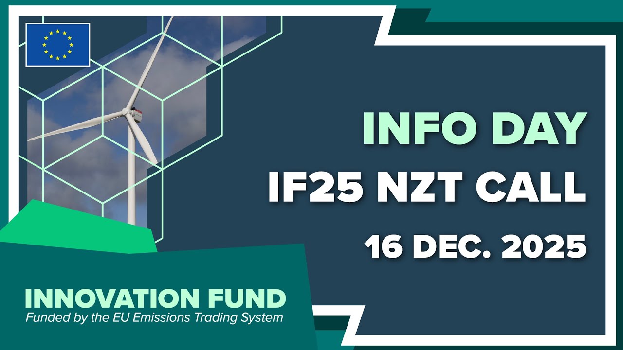Innovation Fund 2025 Net-Zero Technologies Call Info Day