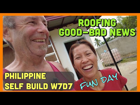 Philippine Self Build...~W7D7 roofing starts