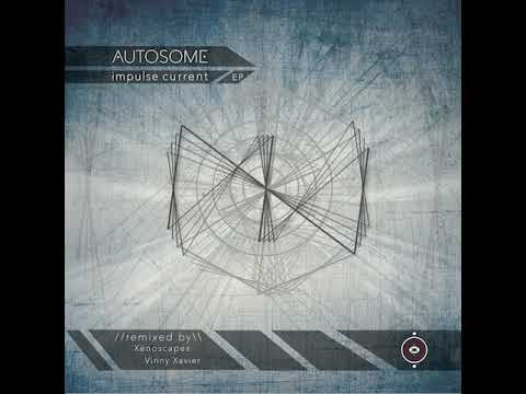 03 Autosome - Elephant Raindance (Vinny Xavier Remix)