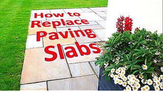 How to Replace Damaged Paving Slabs