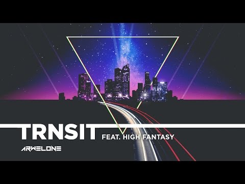 Arwelone - TRNSIT (Feat. High Fantasy)