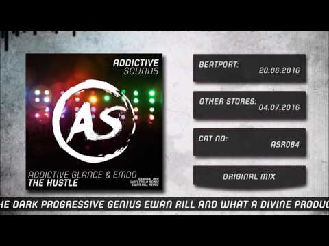 Addictive Glance & Emod - The Hustle (Original Mix)