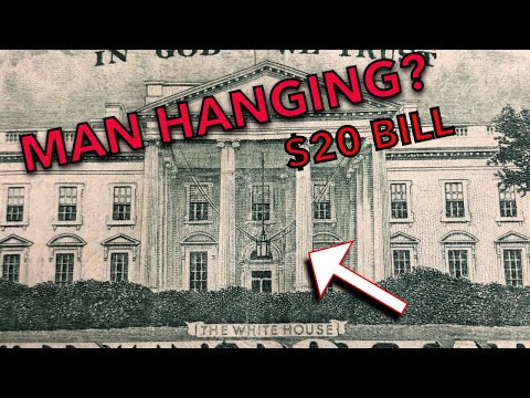 MAN HANGING FROM WHITE HOUSE ON $20 BILL??