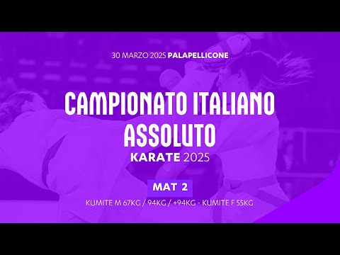 🥋 Karate 👉 Campionato Italiano Assoluto 2025 🟢 Day 3 ➡️ Tatami 2