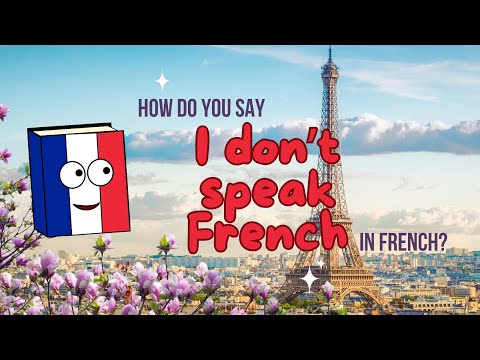 How to Say “I Don’t Speak French” 🇫🇷 | Je Ne Parle Pas Français Explained for Beginners