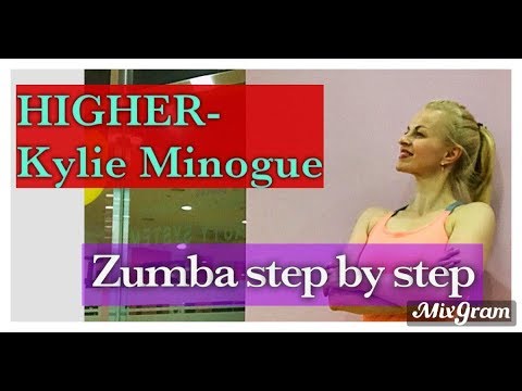 HIGHER by Taio Cruz Feat. Kylie / ZUMBA STEP BY STEP with Yulia