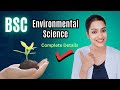 BSc Environmental Science Complete Details Environmental Science Ke Career Scope SALARY CUET
