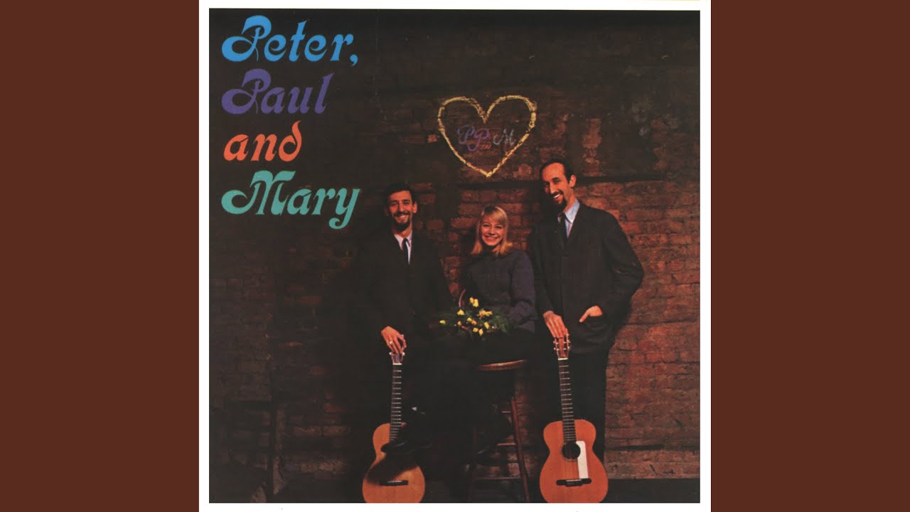 Peter, Paul and Mary - Sorrow