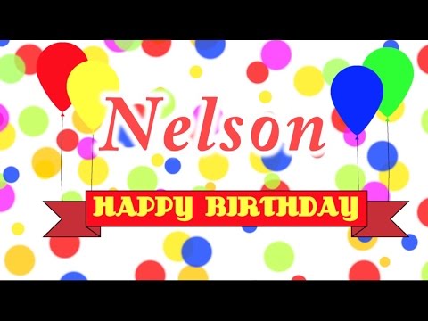 Happy Birthday Nelson Song