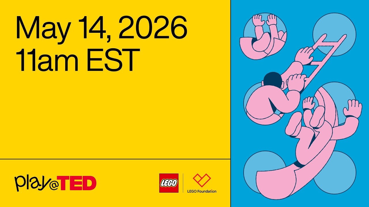 Why Do We Play? | Join Us LIVE on Thursday, May 14 for Play@TED