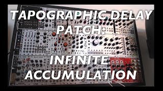 Video thumbnail for Tapographic Delay patch: Infinite Accumulation by Matthias Puech