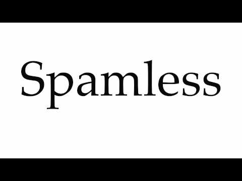 How to Pronounce Spamless