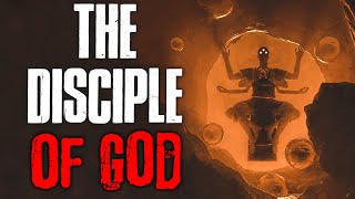 The Disciple Of God Creepypasta