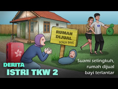 The Suffering of Migrant Worker's Wife 2 – Sending 20 million Rupiah per month, When She Comes Ho...