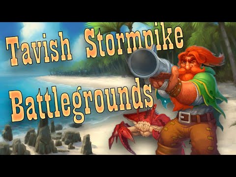 Tavish Stormpike How To, and Tips - Hearthstone Battlegrounds *Outdated*