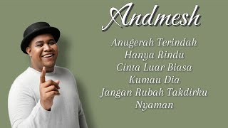 Download lagu Kumpulan Lagu Andmesh mp3 Download lagu Kumpulan Lagu Andmesh mp3