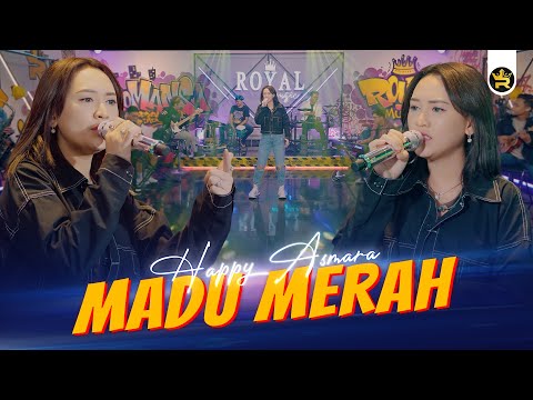 HAPPY ASMARA - MADU MERAH ( Official Live Video Royal Music )