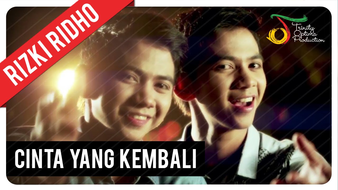RizkiRidho - Cinta Yang Kembali | Official Video Clip