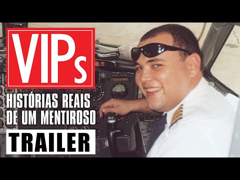 Trailer de VIPs: Histórias Reais de um Mentiroso (2010)