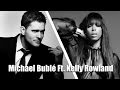 Michael Bublé Ft. Kelly Rowland - How Deep is ...