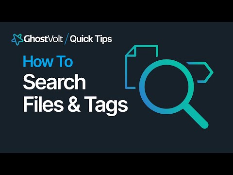 Search for Files and Tags