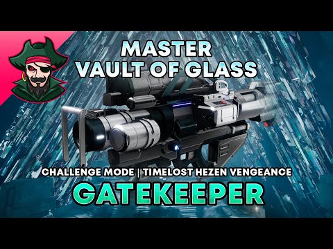 Master Vault of Glass: Gatekeeper Challenge