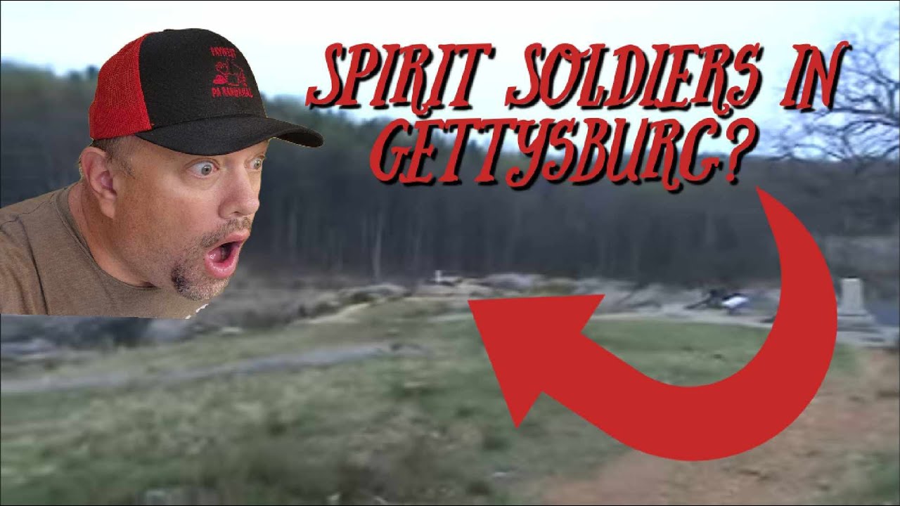 Spirit soldiers in Gettysburg?