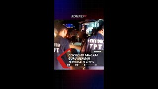 Download lagu DENSUS 88 TANGKAP GURU MENGAJI TERDUGA TERORIS #short mp3
