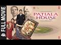 PATIALA HOUSE 4K Full Movie Akshay Kumar Anushka Sharma Rishi Kapoor Nikkhil A Bhushan K